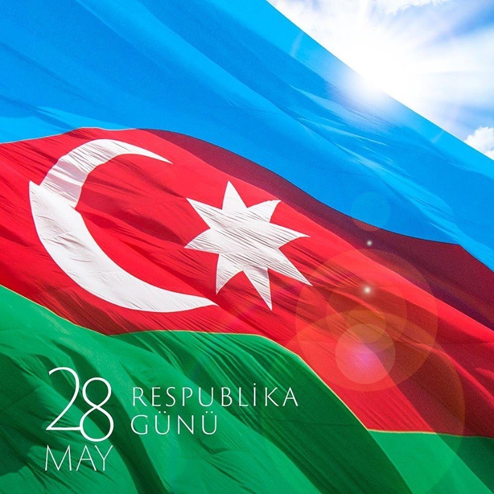 28 May - Respublika Günü  Azərbaycan tarixinin şanlı səhifəsidir 