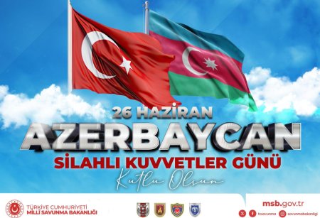 Türkiyə Milli Müdafiə Nazirliyi Silahlı Qüvvələr Günü münasibətilə Azərbaycanı təbrik edib