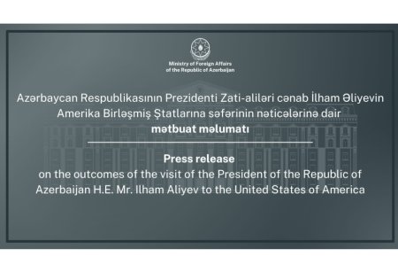 XİN Prezident İlham Əliyevin ABŞ səfərinin nəticələrinə dair məlumat yayıb